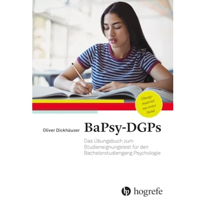 Abbildung von BaPsy DGPs: Das Übungsbuch zum Studieneignungstest für den Bachelorstudiengang Psychologie