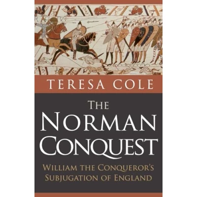 Abbildung von the Norman Conquest: William Conqueror&#039;s Subjugation of England