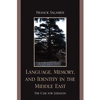 Abbildung von Language, Memory, &amp; identity in The Middle East: Case for Lebanon