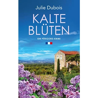 Abbildung von Kalte Blüten: Ein Périgord Krimi (Marie Mercier ermittelt, Band 2)