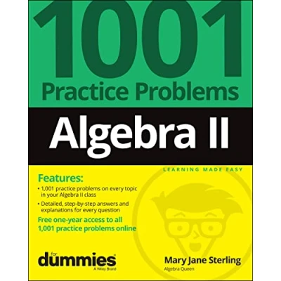 Abbildung von Algebra II: 1001 Practice Problems For Dummies (+ Free Online Practice)
