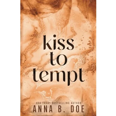 Abbildung von Kiss To Tempt: Special Edition (Blairwood University: Edition, Band 8)