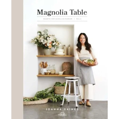 Abbildung von Magnolia Table: Rezepte für gesellige Runden Teil 2