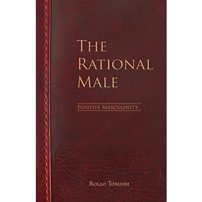 Abbildung von The Rational Male Positive Masculinity: Masculinity