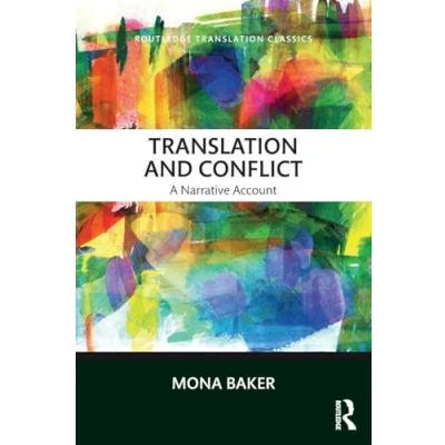 Abbildung von Translation and Conflict: A Narrative Account (Routledge Classics)