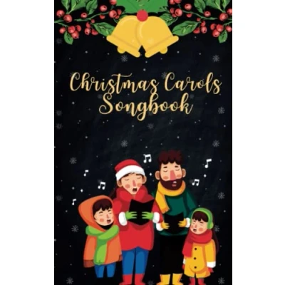 Abbildung von Christmas Carols Songbook: Lyrics Of The Most Beautiful Songs
