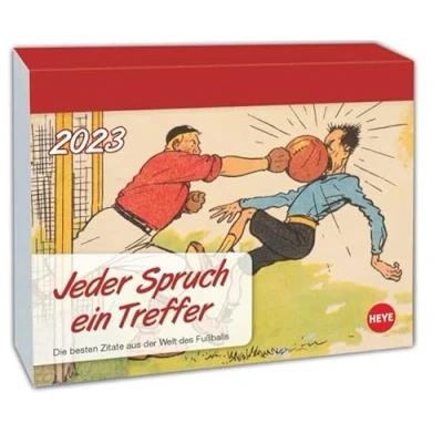 Abbildung von Jeder Spruch ein Treffer Tagesabreißkalender 2023. Kleiner Kalender für jeden Tag. Fußball Sprüche in einem Tageskalender zum Abreißen. Perfekt Fußballfans.