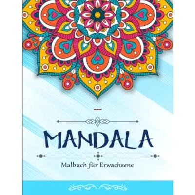 Abbildung von Mandala Malbuch für Erwachsene Wunderschöne: Deluxe Ausmalbuch mit 50 zauberhaften Mandalas Bezaubernde Zum Ausmalen