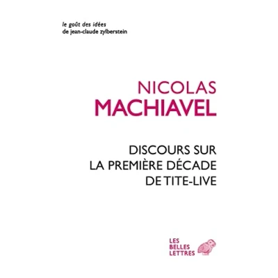 Abbildung von Discours Sur La Premiere Decade De Tite Live (Le Gout Des Idees)