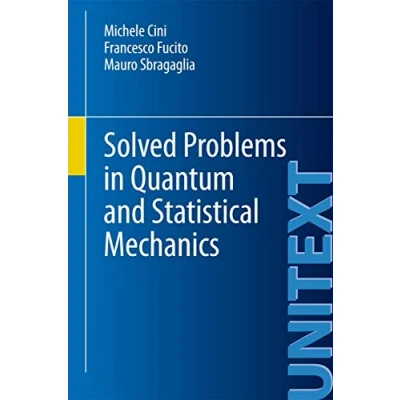 Abbildung von Solved Problems in Quantum and Statistical Mechanics (UNITEXT / Collana di Fisica e Astronomia)