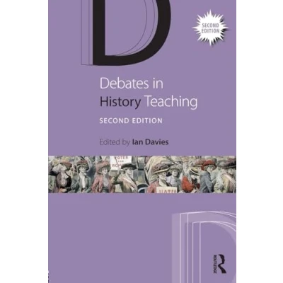Abbildung von Debates in History Teaching (Debates Subject Teaching)