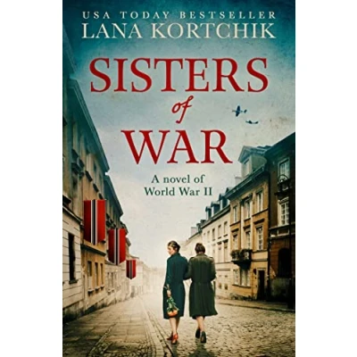 Abbildung von Sisters of War: A gripping and emotional World War Two historical novel
