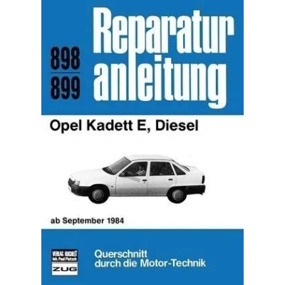 Abbildung von Opel Kadett E, Diesel: ab September 1984 // Reprint der 1. Auflage 1991 (Reparaturanleitungen)