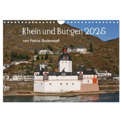 Abbildung von Rhein und Burgen (Wandkalender 2025 DIN A4 quer), CALVENDO Monatskalender