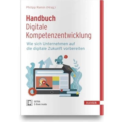 Abbildung von Handbuch digitale Kompetenzentwicklung: Wie sich Unternehmen auf die Zukunft vorbereiten