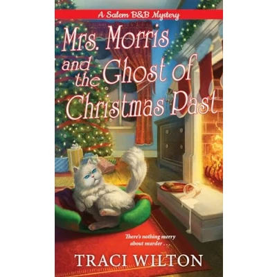 Abbildung von Mrs. Morris and the Ghost of Christmas Past (A Salem B&amp;B Mystery, Band 3)