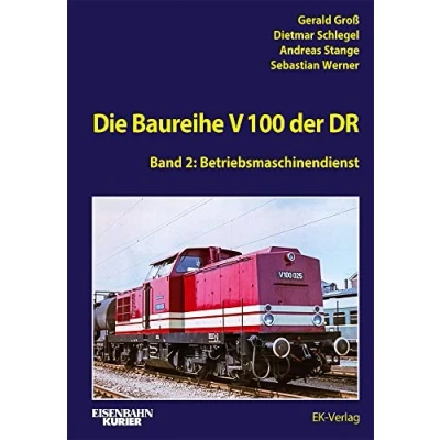 Abbildung von Die Baureihe V 100 der DR Band 2: Betriebsmaschinendienst (EK Baureihenbibliothek)