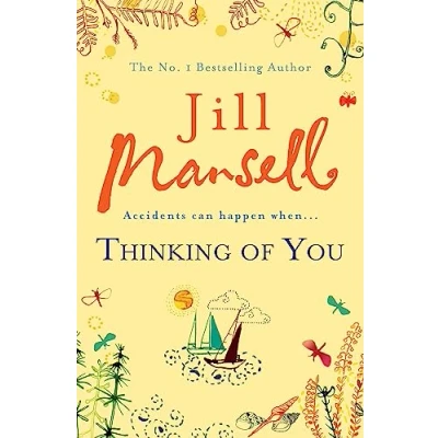 Abbildung von Thinking Of You: A hilarious and heart warming romance novel