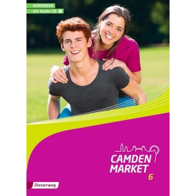 Abbildung von Camden Market Ausgabe 2013: Workbook 6 mit Audio CD: 2013 Binnendifferenzierendes Englischlehrwerk für die Sekundarstufe 1 und Grundschule 5 /