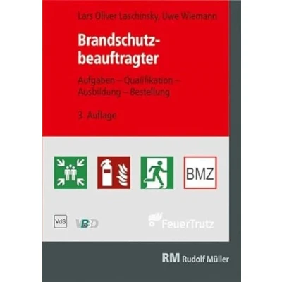 Abbildung von Brandschutzbeauftragter: Aufgaben Qualifikation Ausbildung Bestellung Leitfaden zur Richtlinie mit Praxisbeispielen