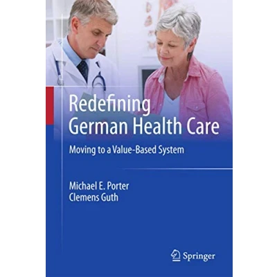 Abbildung von Redefining German Health Care: Moving to a Value Based System