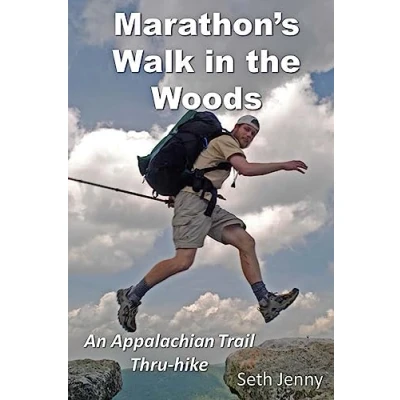 Abbildung von Marathon&#039;s Walk in the Woods: An Appalachian Trail Thru hike