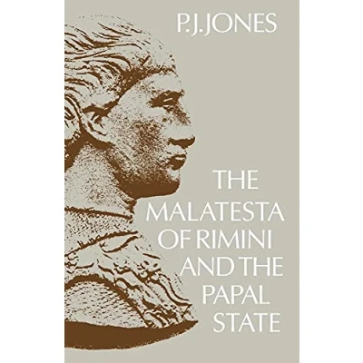 Abbildung von Malatesta of Rmni/Ppl State: A Political History