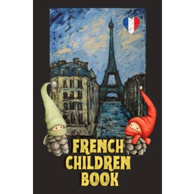 Abbildung von French Children Book: Fun and Educational, My First Words, Bilingual Learning, For Kids, 87 Pages, 6x9 in