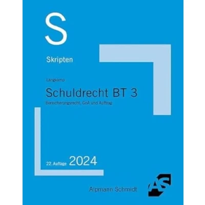 Abbildung von Skript Schuldrecht BT 3: Bereicherungsrecht, GoA und Auftrag (Skripten Zivilrecht)
