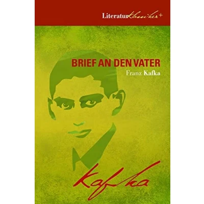 Abbildung von Brief an den Vater: Literaturklassiker + Wer war Franz Kafka? Kafka Biographie FAQ (Literaturklassiker plus)