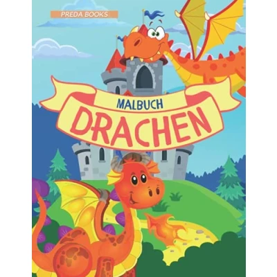 Abbildung von Drachen Malbuch: für Kinder von 4 8 Jahren Niedliches Malbuch