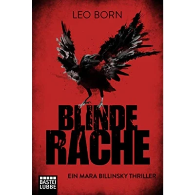 Abbildung von Blinde Rache: Ein Mara Billinsky Thriller (Ein Fall für Billinsky, Band 1)