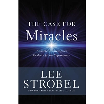 Abbildung von the Case for Miracles: A Journalist Investigates Evidence Supernatural