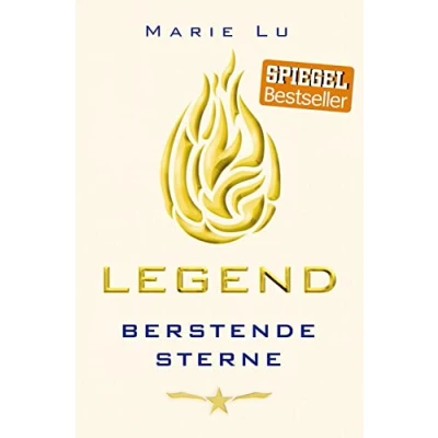 Abbildung von Legend (Band 3) Berstende Sterne: Spannende Trilogie über Rache, Verrat und eine legendäre Liebe ab 13 Jahre