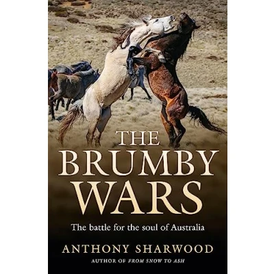 Abbildung von the Brumby Wars: battle for soul of Australia
