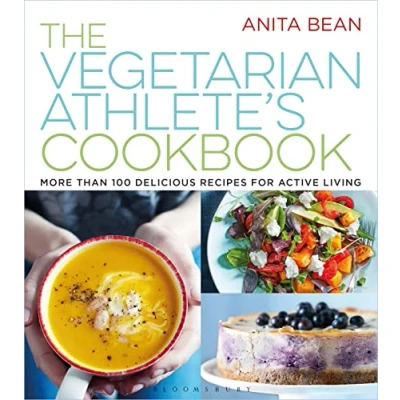 Abbildung von The Vegetarian Athlete&#039;s Cookbook: More Than 100 Delicious Recipes for Active Living