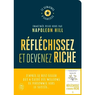 Abbildung von Réfléchissez et devenez riche Le cahier d&#039;exercices officiel: 52 semaines imaginés pour vous par Napoleon Hill