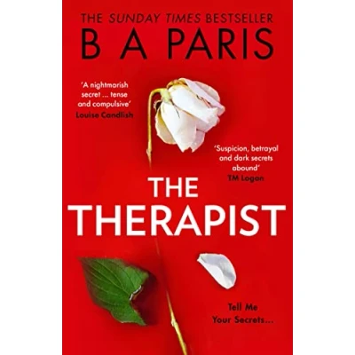 Abbildung von the Therapist: From Sunday Times bestselling author of Behind Closed Doors comes another gripping psychological suspense crime thriller