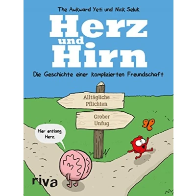 Abbildung von Herz und Hirn: Die Geschichte einer komplizierten Freundschaft