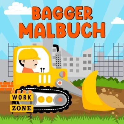 Abbildung von Malbuch Bagger: Fahrzeuge auf der Baustelle zum Ausmalen und Kritzeln Kreative Beschäftigung für Kinder ab 3 Kritzelmalbuch mit Baustellenfahrzeugen
