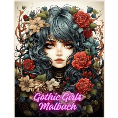 Abbildung von Gothic Girls Malbuch: Entdecken Sie die düstere Welt der in diesem einzigartigen Malbuch