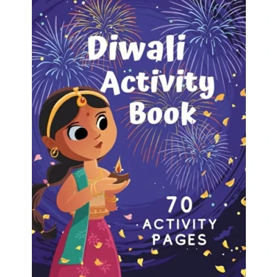 Abbildung von Diwali Activity Book: Let&#039;s Celebrate, Kids Activities and Paper Crafts, 5 Days Festival of Lights, Coloring Book for Kids, How to make Lantern with ... Tealight Candles, Color Sand Rangoli template