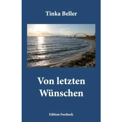 Abbildung von Von letzten Wünschen: Miniaturbuch (Edition Mini: Große Gedanken in einem kleinen Buch)