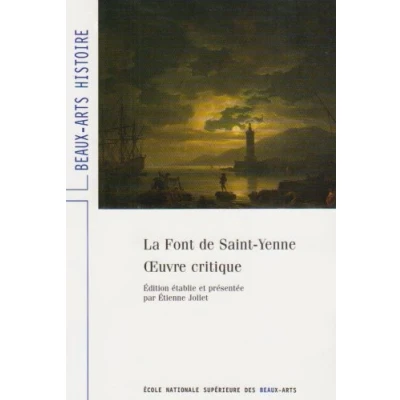 Abbildung von Oeuvre critique de La Font Saint Yenne.