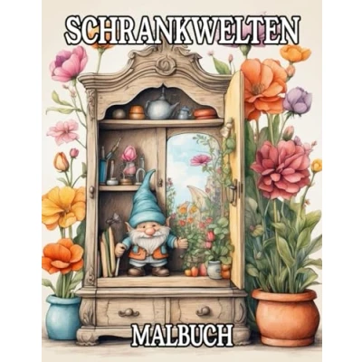 Abbildung von Schrankwelten Malbuch: Ausmalbuch mit 50 fantasievollen und kreativen Motiven für Erwachsene Jugendliche Stressabbau mehr Achtsamkeit