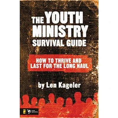 Abbildung von Youth Ministry Survival Guide: How to Thrive and Last for the Long Haul (Youth Specialties (Paperback))