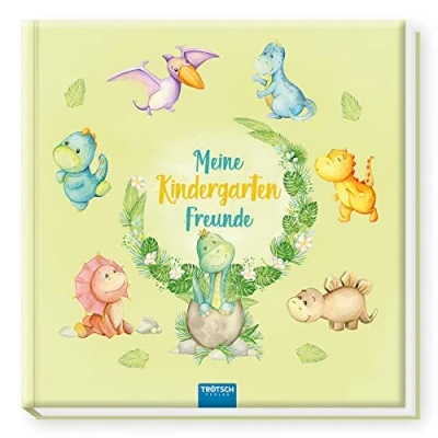 Abbildung von Trötsch Freundealbum Meine Kindergarten Freunde Eintragealbum Dinosaurier: Feunde Erinnerungsalbum (Dinosaurierwelt: Alles rund um die Dinos)