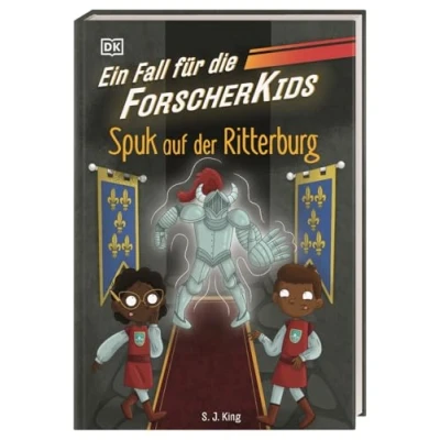 Abbildung von Ein Fall Für die Forscher Kids 10. Spuk auf der Ritterburg: Eine Abenteuergeschichte voller Action, Magie und spannendem Wissen. Kinder ab 7 Jahren