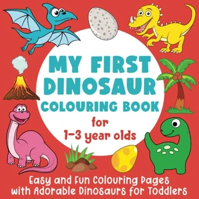 Abbildung von My First Dinosaur Colouring Book: Easy and Fun Pages with Adorable Dinosaurs for Toddlers: (Gift Idea Boys Girls)