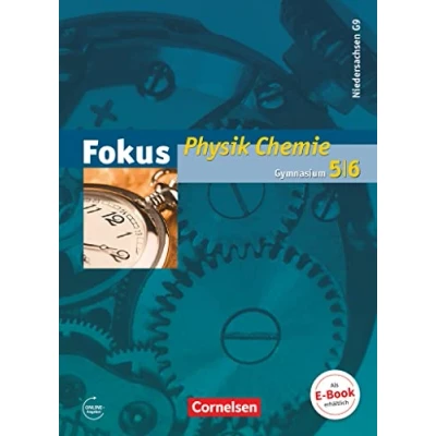 Abbildung von Fokus Physik Gymnasium Niedersachsen G9 5. 6. Schuljahr Physik/Chemie: Schulbuch